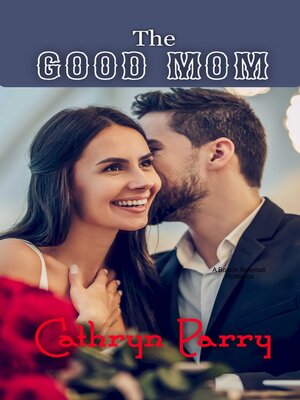 cover image of The Good Mom